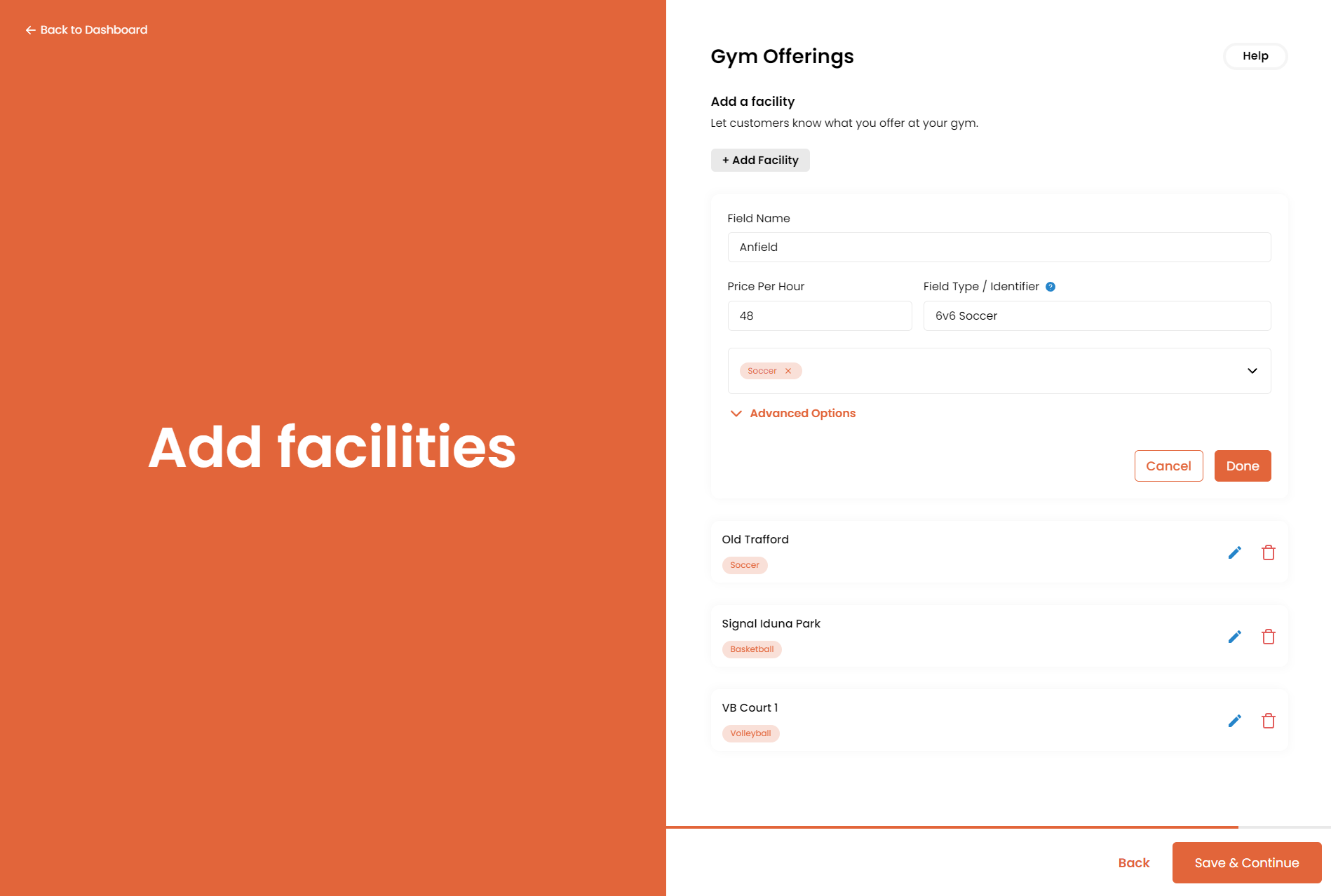 List fields/facilities your gym offers.